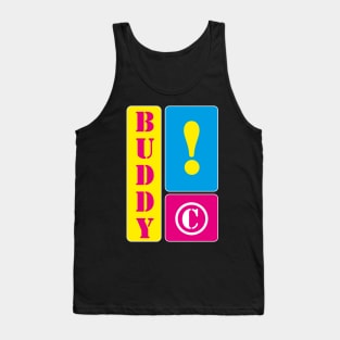 I am the best buddy Tank Top